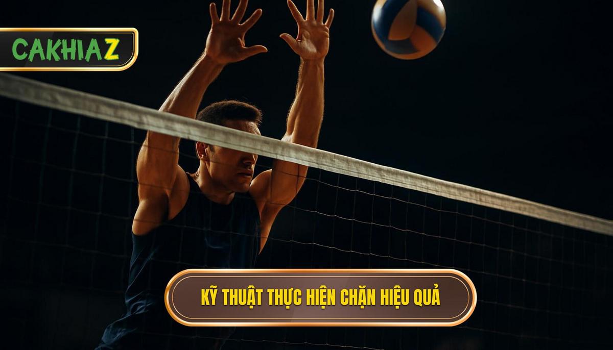 Kỹ thuật thực hiện đánh chặn đỉnh cao