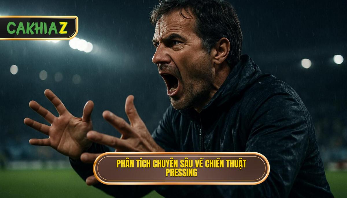 Phân Tích Chuyên Sâu Các Kèo Cược Liên Quan Đến Pressing