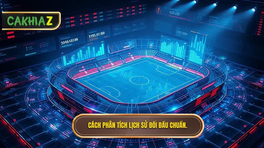 Cách phân tích lịch sử đối đầu 2 đội như một chuyên gia