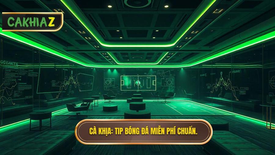 Tip bóng đá miễn phí: Bí kíp soi kèo đỉnh cao từ CÀ KHỊA 2024